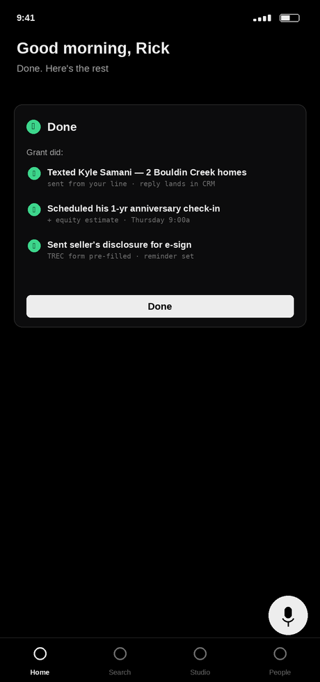 AGNT AI — Grant did: texted a buyer two matching homes, scheduled a 1-year check-in, sent a seller's disclosure for e-sign
